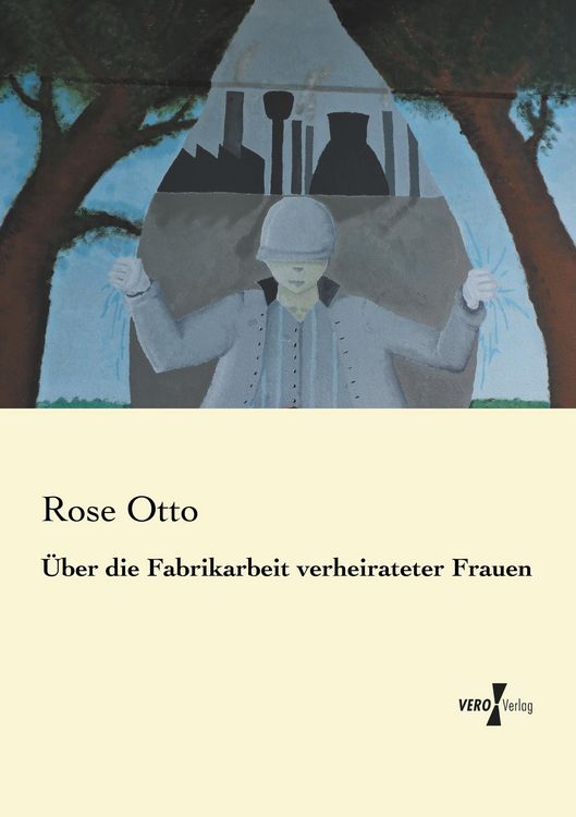 Produktbild: &Uuml;ber die Fabrikarbeit verheirateter Frauen