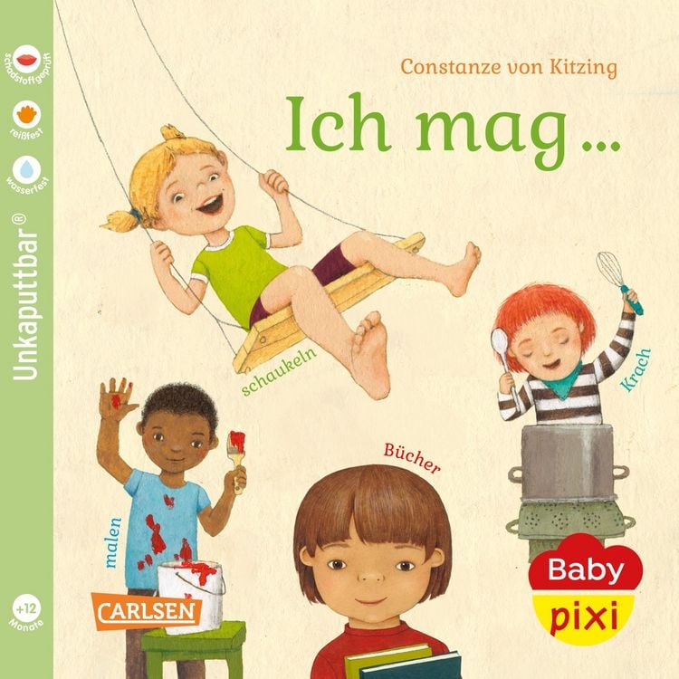 Produktbild: Baby Pixi (unkaputtbar) 137: Ich mag ... schaukeln, malen, lesen, Krach!