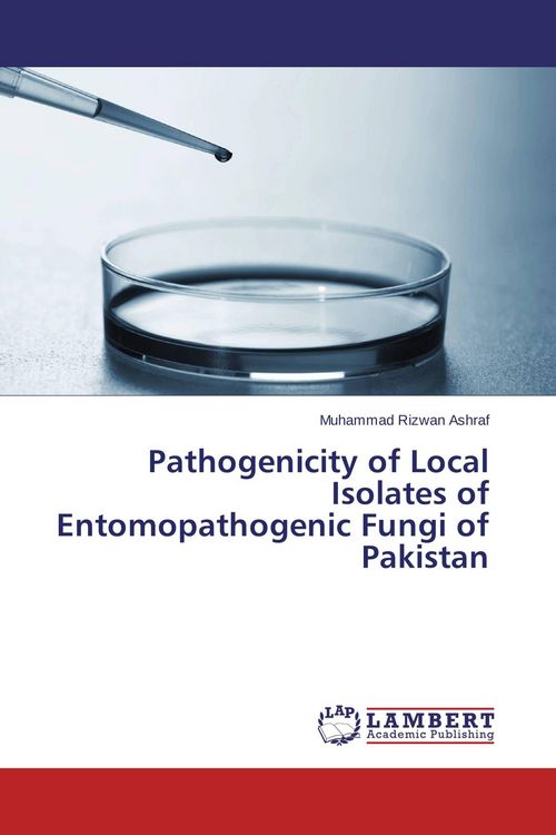 Produktbild: Pathogenicity of Local Isolates of Entomopathogenic Fungi of Pakistan