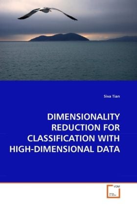 Produktbild: Tian, S: Dimensionality Reduction For Classification with Hi