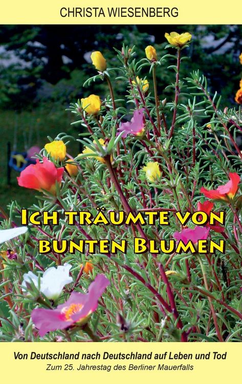 Produktbild: Ich tr&auml;umte von bunten Blumen