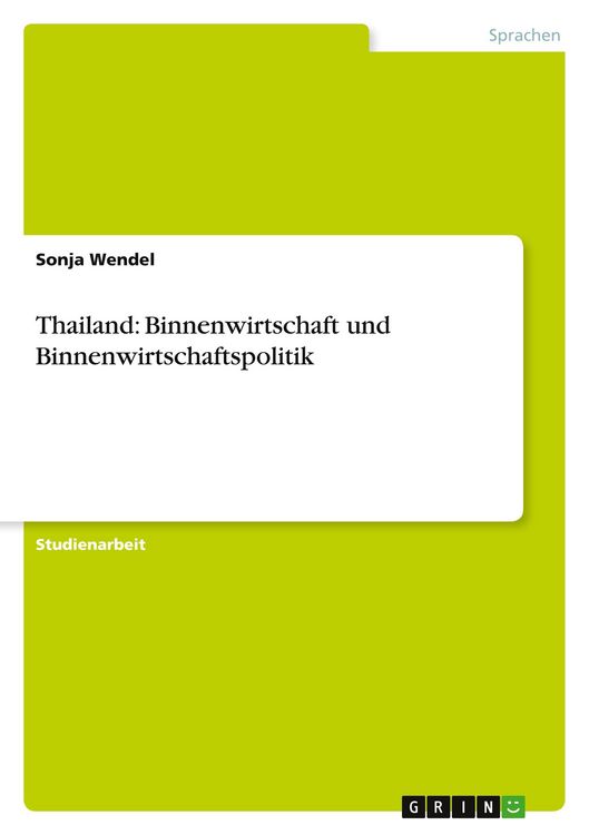 Produktbild: Thailand: Binnenwirtschaft und Binnenwirtschaftspolitik