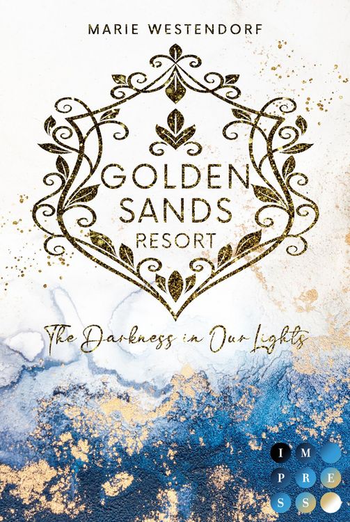 Produktbild: Golden Sands Resort 1: The Darkness in Our Lights