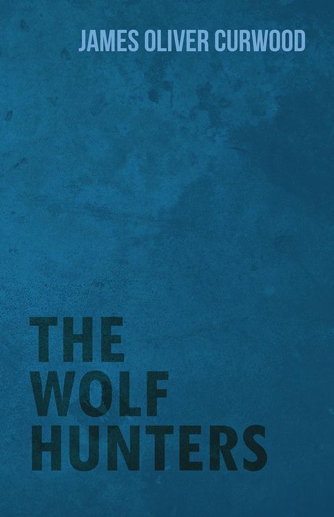 Produktbild: The Wolf Hunters