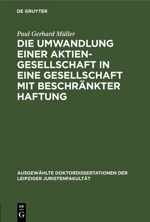 Produktbild: Die Umwandlung einer Aktiengesellschaft in eine Gesellschaft mit beschr&auml;nkter Haftung