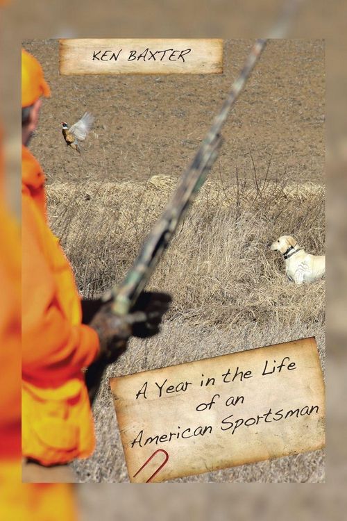 Produktbild: A Year in the Life of an American Sportsman