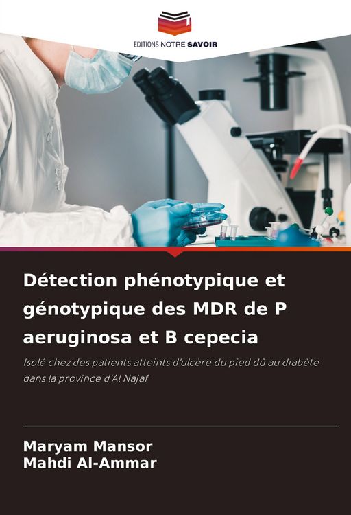 Produktbild: D&eacute;tection ph&eacute;notypique et g&eacute;notypique des MDR de P aeruginosa et B cepecia