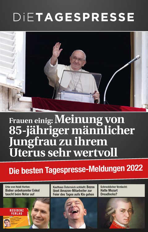 Die besten Tagespresse-Meldungen 2022