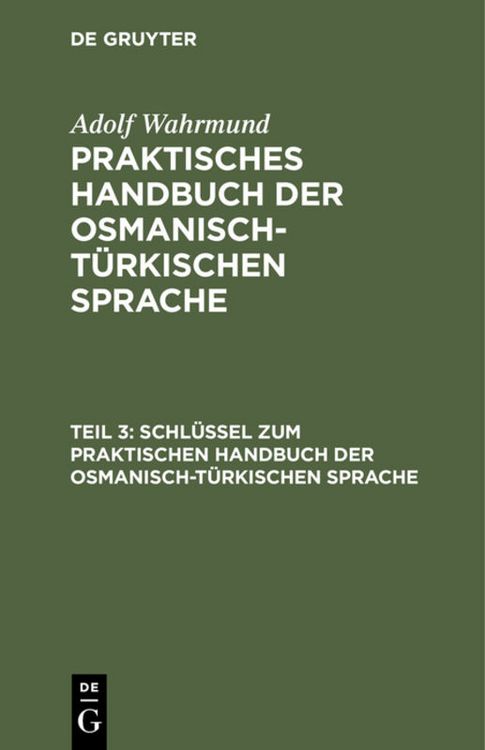 Produktbild: Schl&uuml;ssel zum Praktischen Handbuch der osmanisch-t&uuml;rkischen Sprache