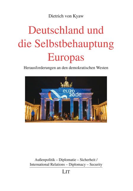 Produktbild: Deutschland und die Selbstbehauptung Europas