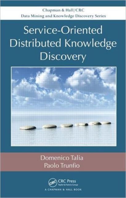 Produktbild: Service-Oriented Distributed Knowledge Discovery