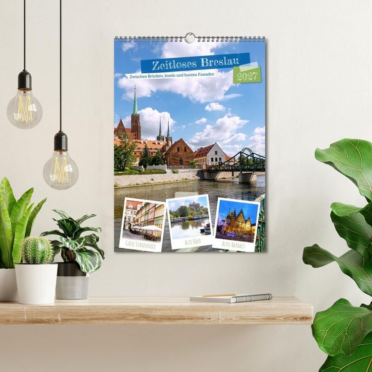 Produktbild: Zeitloses Breslau. Zwischen Br&uuml;cken, Inseln und bunten Fassaden (Wandkalender 2027 DIN A3 hoch), CALVENDO Monatskalender