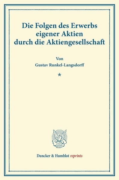 Produktbild: Die Folgen des Erwerbs eigener Aktien durch die Aktiengesellschaft.