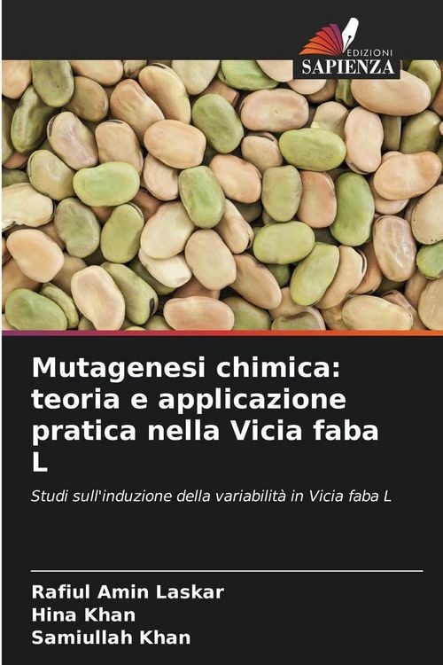Produktbild: Mutagenesi chimica: teoria e applicazione pratica nella Vicia faba L