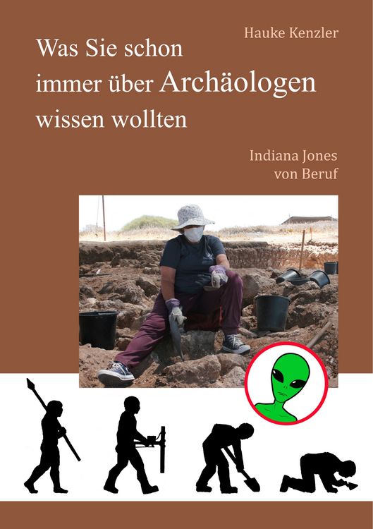 Produktbild: Was Sie schon immer &uuml;ber Arch&auml;ologen wissen wollten