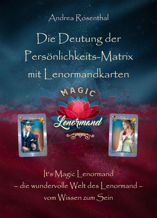 Produktbild: Die Deutung der Pers&ouml;nlichkeits-Matrix mit Lenormandkarten