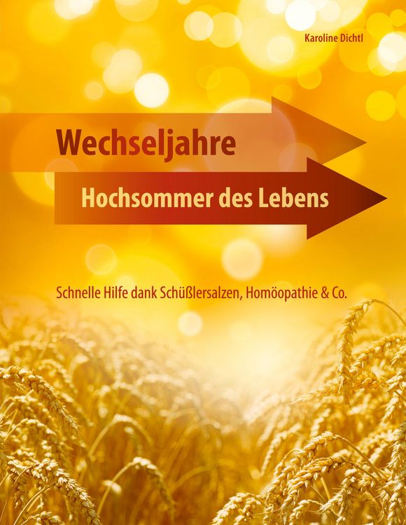 Produktbild: Wechseljahre - Hochsommer des Lebens