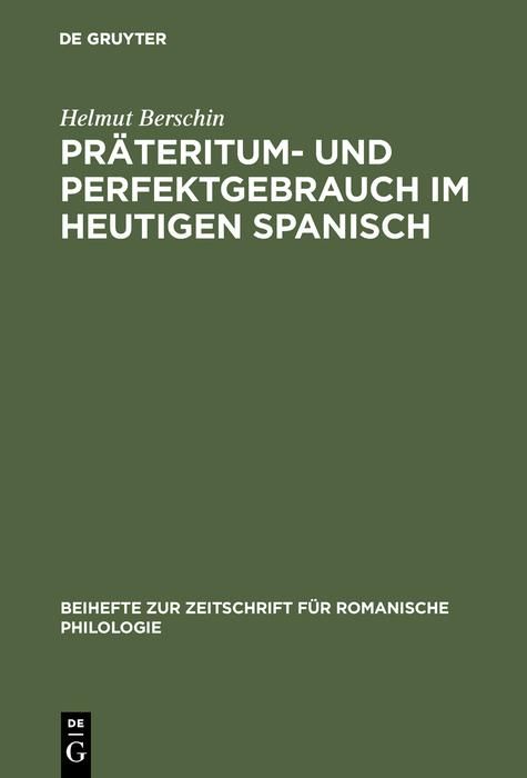 Produktbild: Pr&auml;teritum- und Perfektgebrauch im heutigen Spanisch