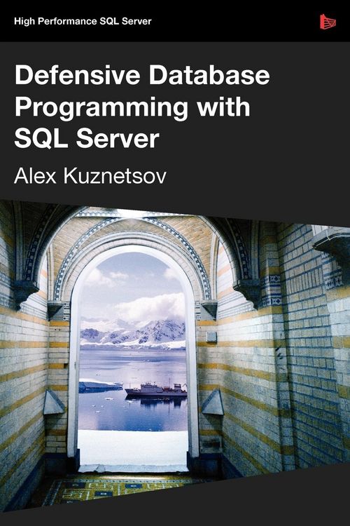 Produktbild: Defensive Database Programming with SQL Server