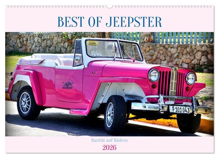 Produktbild: BEST OF JEEPSTER - Rarit&auml;t auf R&auml;dern (Wandkalender 2026 DIN A2 quer), CALVENDO Monatskalender