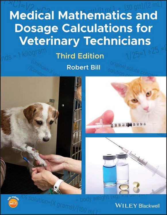 Produktbild: Medical Mathematics and Dosage Calculations for Veterinary Technicians