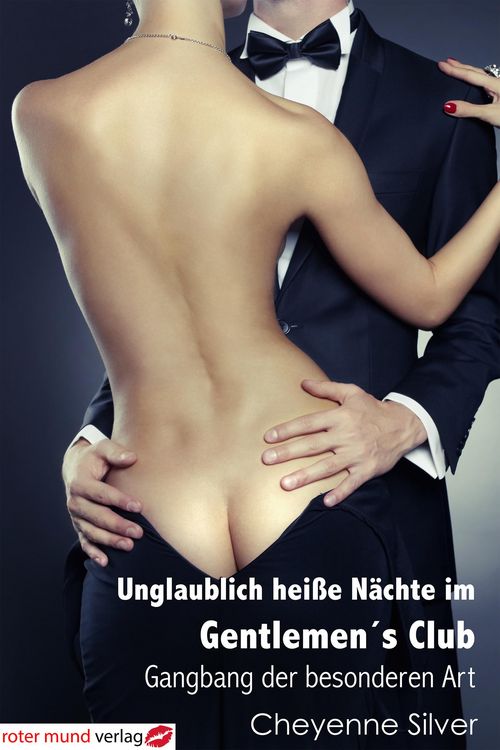 Produktbild: Unglaublich hei&szlig;e N&auml;chte im Gentlemens&acute;s Club