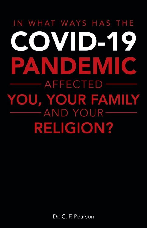 Produktbild: In What Ways Has the Covid-19 Pandemic Affected You, Your Family and Your Religion?