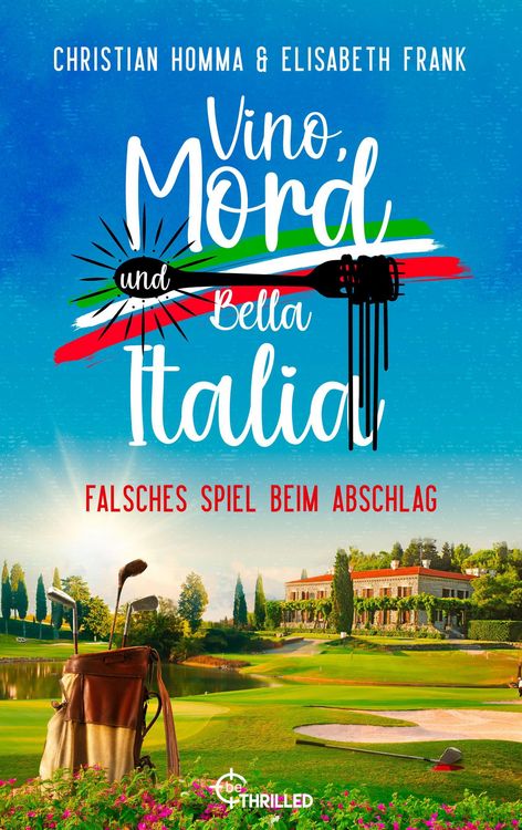 Produktbild: Vino, Mord und Bella Italia! Folge 10: Falsches Spiel beim Abschlag