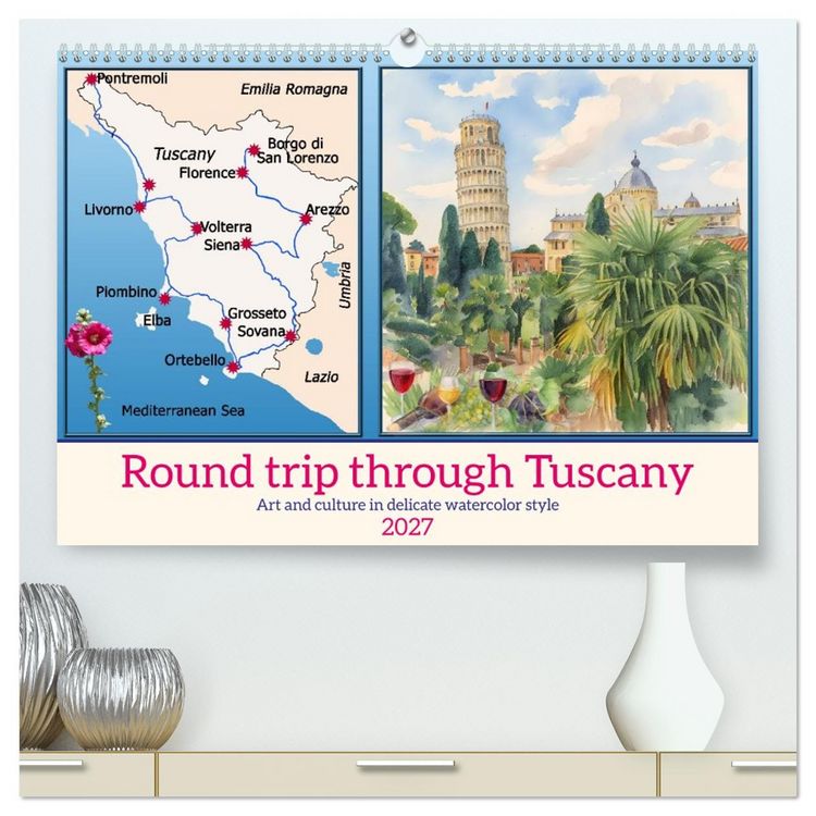 Produktbild: Round trip through Tuscany (High Quality Premium Wall Calendar 2027 DIN A2 landscape),CALVENDO 12 Month Wall Calendar