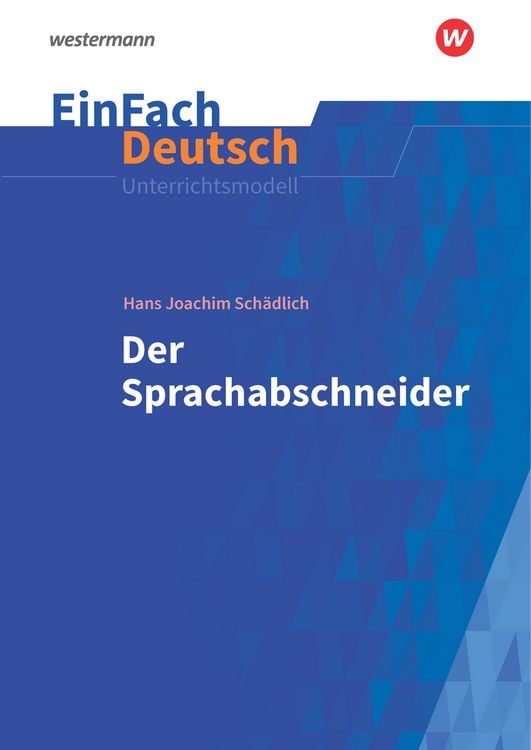 Produktbild: Der Sprachabschneider. EinFach Deutsch Unterrichtsmodelle