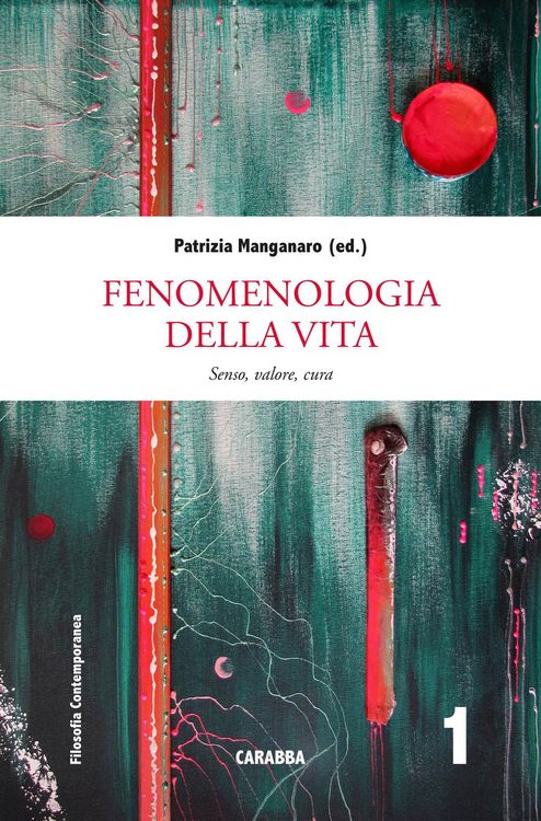 Produktbild: Fenomenologia della vita. Senso, valore, cura