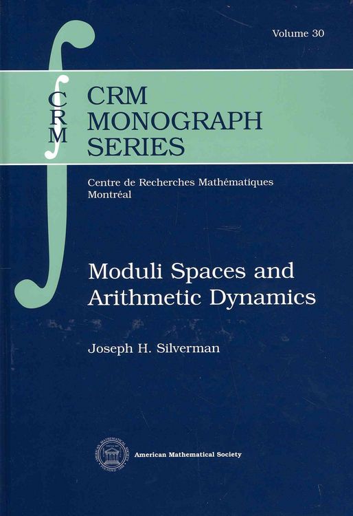 Produktbild: Silverman, J: Moduli Spaces and Arithmetic Dynamics