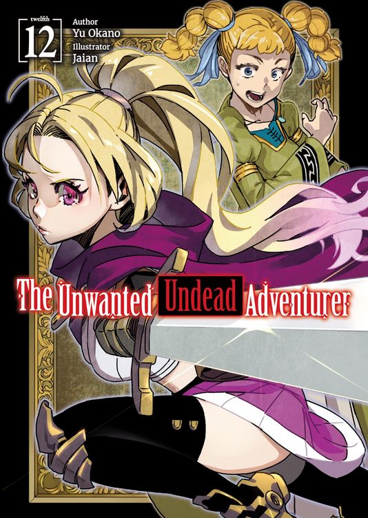 Produktbild: The Unwanted Undead Adventurer: Volume 12