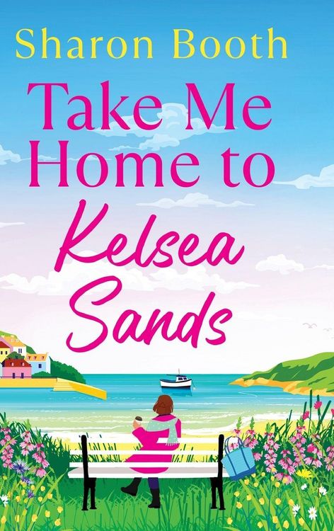 Produktbild: Take Me Home to Kelsea Sands