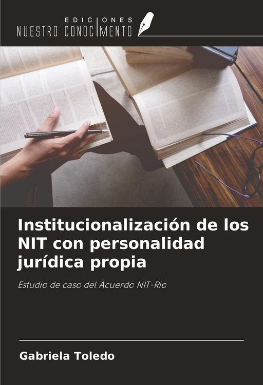 Produktbild: Institucionalizaci&oacute;n de los NIT con personalidad jur&iacute;dica propia