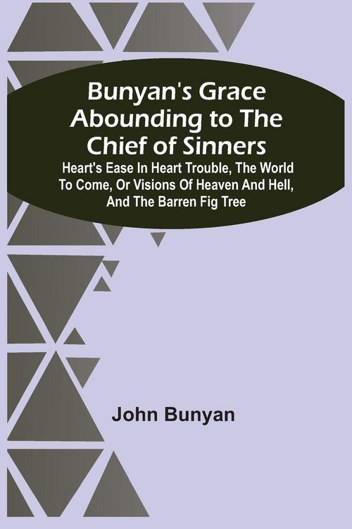 Produktbild: Bunyan'S Grace Abounding To The Chief Of Sinners