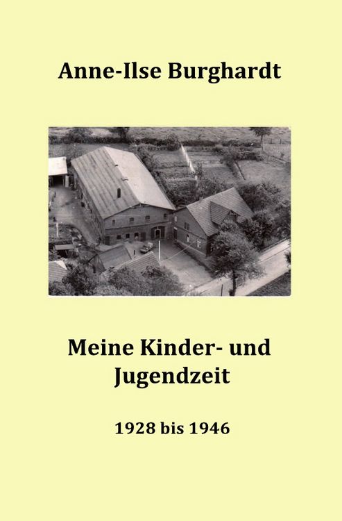 Produktbild: Meine Kinder- und Jugendzeit (1928 bis 1946)