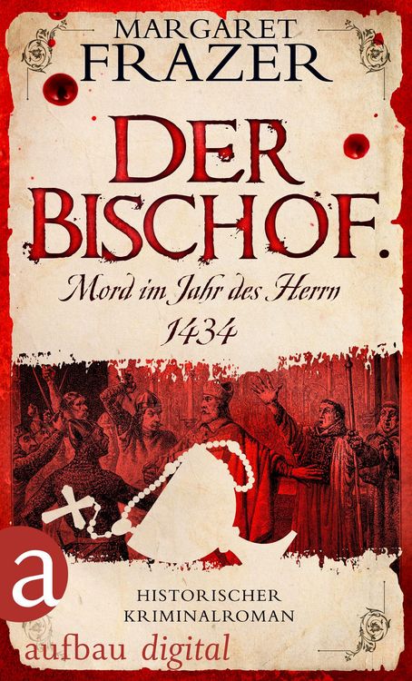 Produktbild: Der Bischof. Mord im Jahr des Herrn 1434