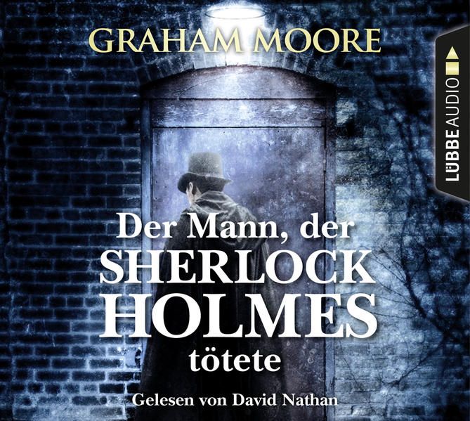 Produktbild: Der Mann, der Sherlock Holmes t&ouml;tete