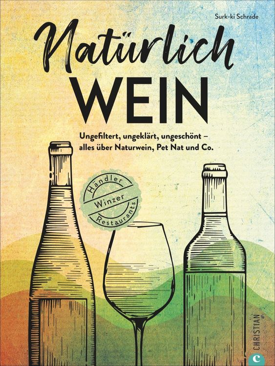 Produktbild: Nat&uuml;rlich Wein!