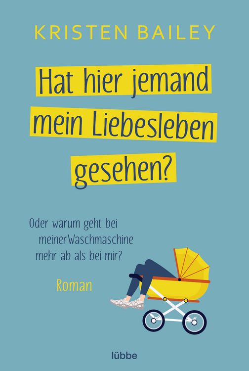 Produktbild: Hat hier jemand mein Liebesleben gesehen?