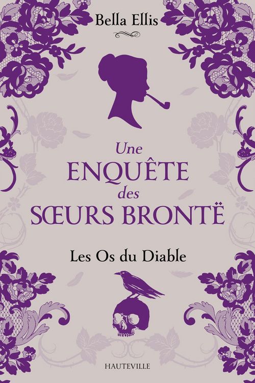 Produktbild: Une enqu&ecirc;te des soeurs Bront&euml;, T2 : Les Os du diable
