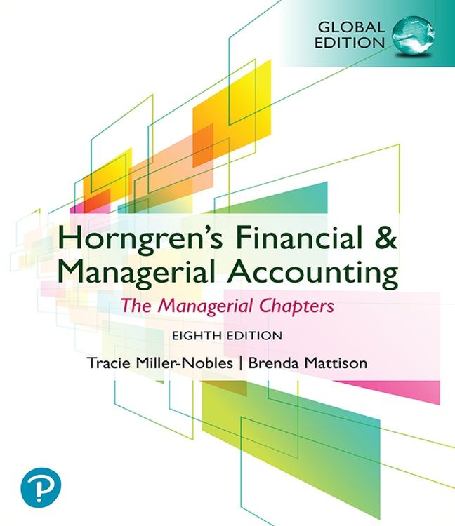 Produktbild: Horngren's Financial & Managerial Accounting, The Managerial Chapters, Global Edition