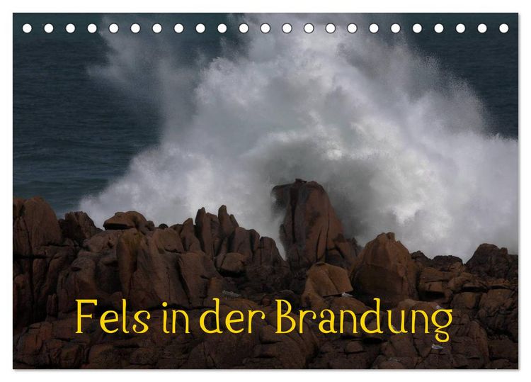 Produktbild: Fels in der Brandung (Tischkalender 2026 DIN A5 quer), CALVENDO Monatskalender