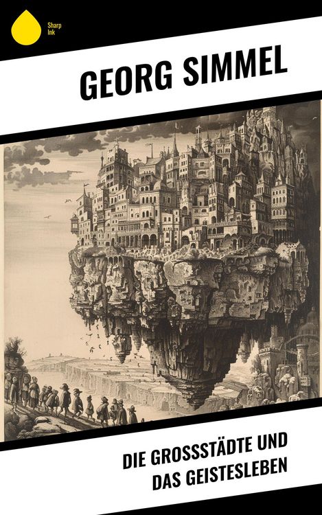 Produktbild: Die Gro&szlig;st&auml;dte und das Geistesleben