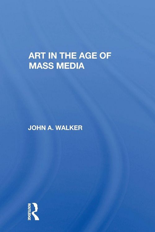 Produktbild: Art In The Age Of Mass Media