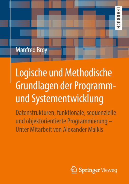 Produktbild: Logische und Methodische Grundlagen der Programm- und Systementwicklung