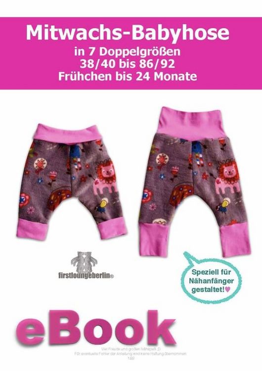 Produktbild: Mitwachs Babyhose Schnittmuster f&uuml;r Gr. 38 bis 92 und ausf&uuml;hrliche N&auml;hanleitung von firstloungeberlin