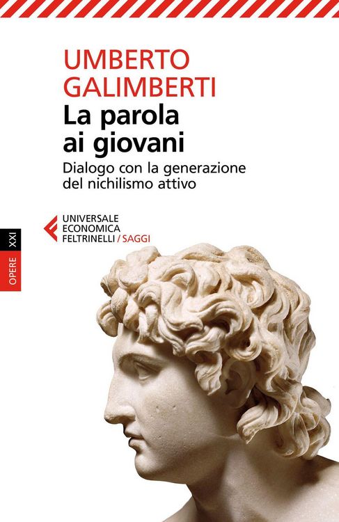 Produktbild: La parola ai giovani. Dialogo con la generazione del nichilismo attivo