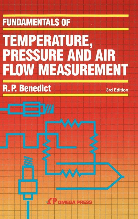 Produktbild: Fundamentals of Temperature, Pressure and Flow Measurements